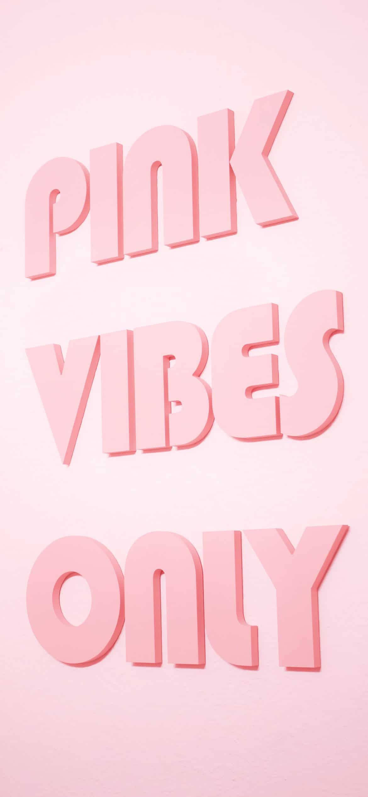 Aesthetic Girly Pink Vibes Only Picha ya Ukuta