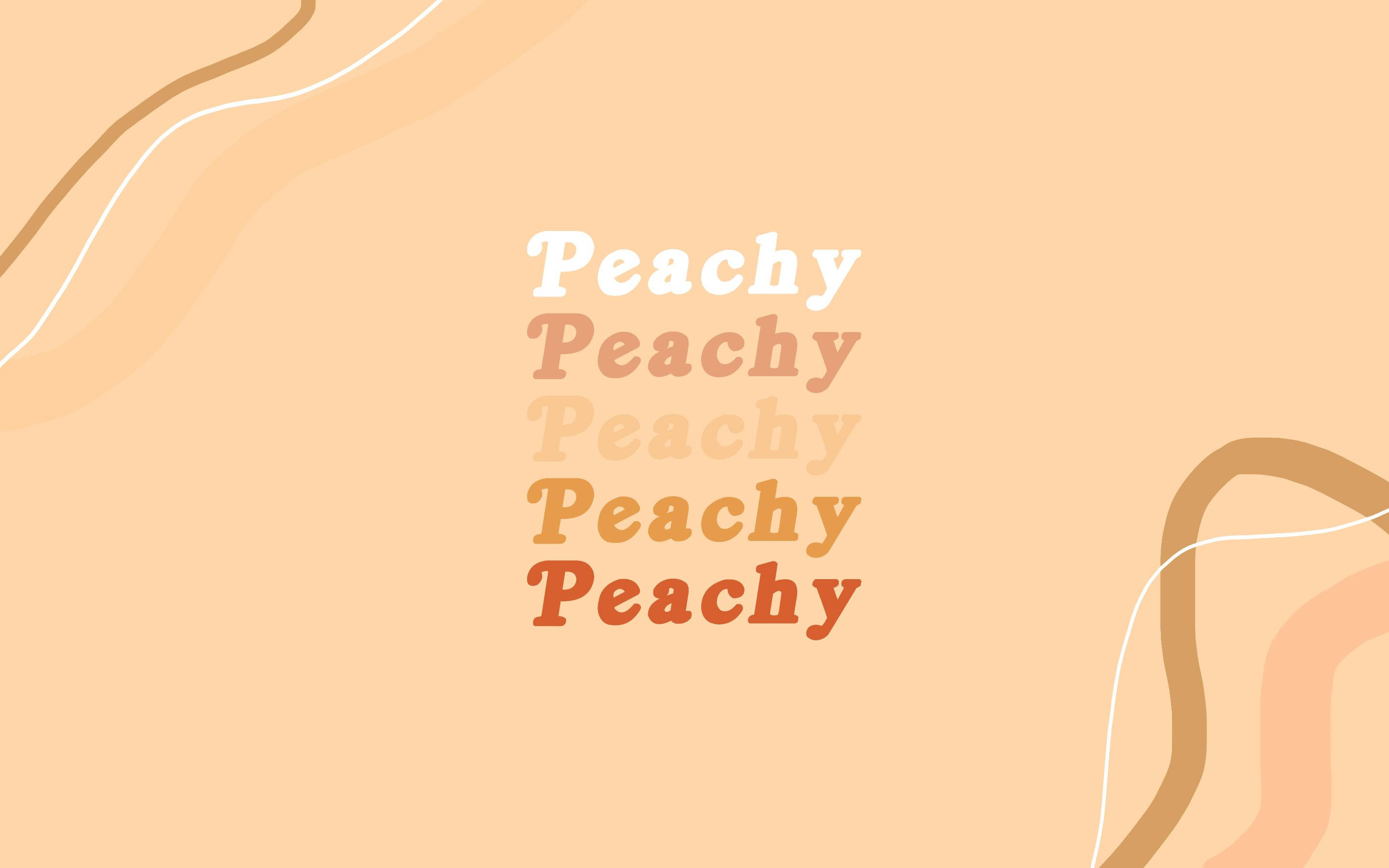 Bango la Kupendeza la Rangi ya Hudhurungi Iliyokolea lenye Neno 'Peachy' Picha ya Ukuta