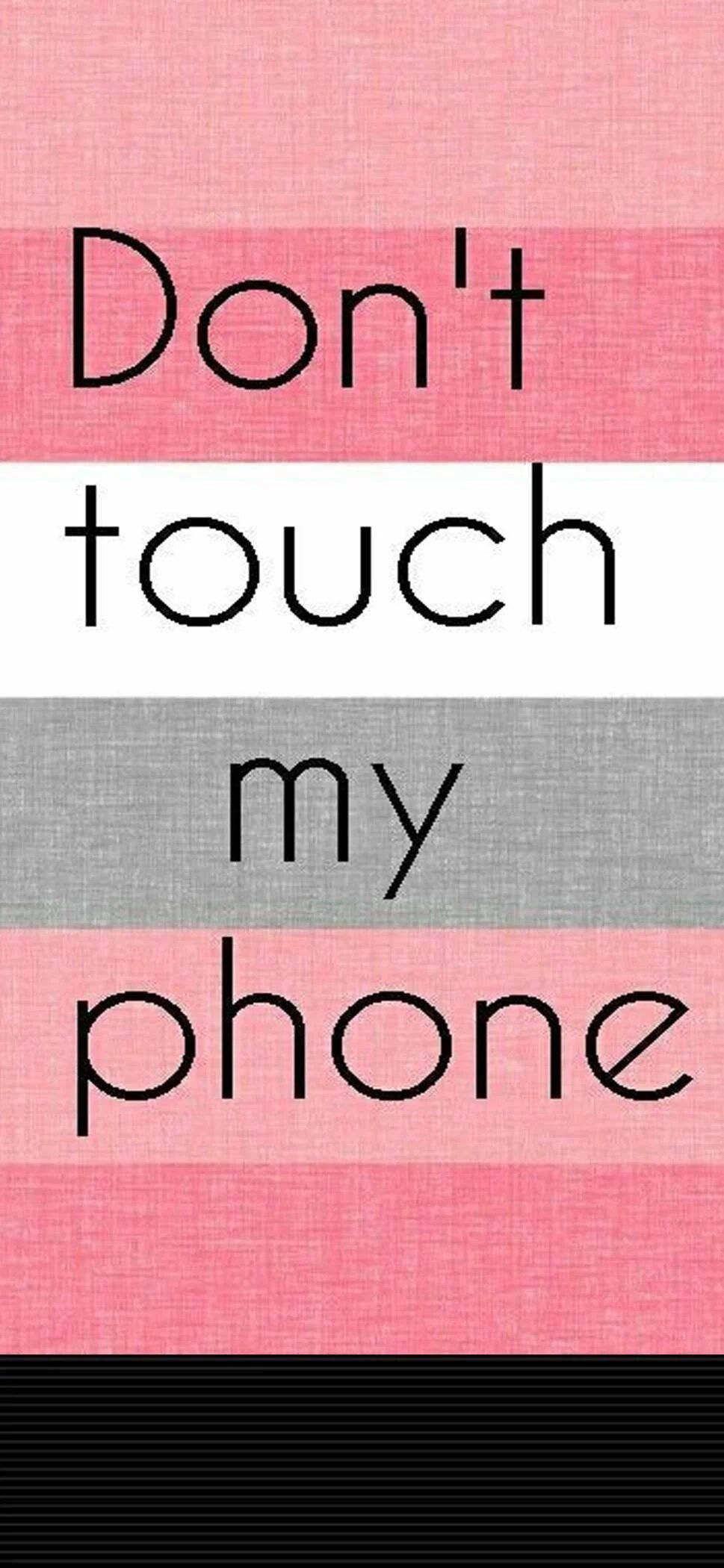 Don't Touch My Phone Pink Stripes Picha ya Ukuta