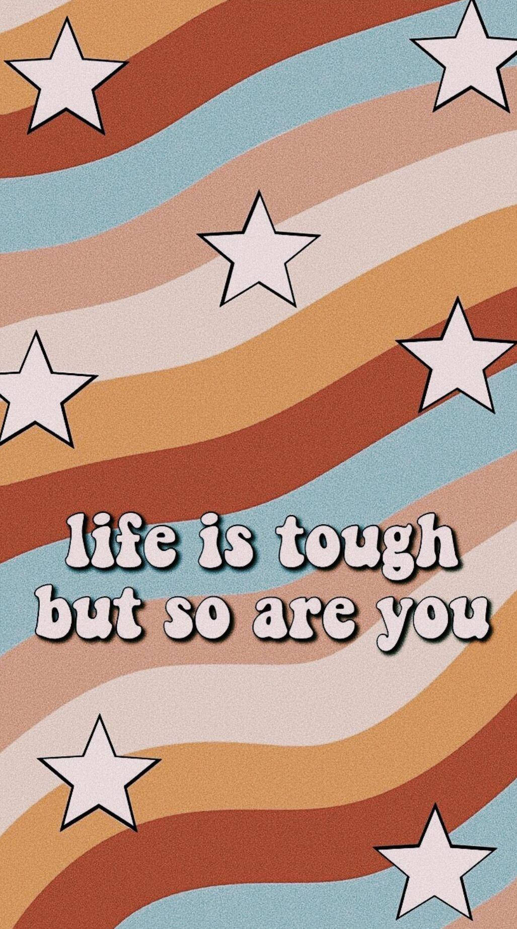 Maisha Ni Magumu Quote Tumblr Aesthetic Picha ya Ukuta