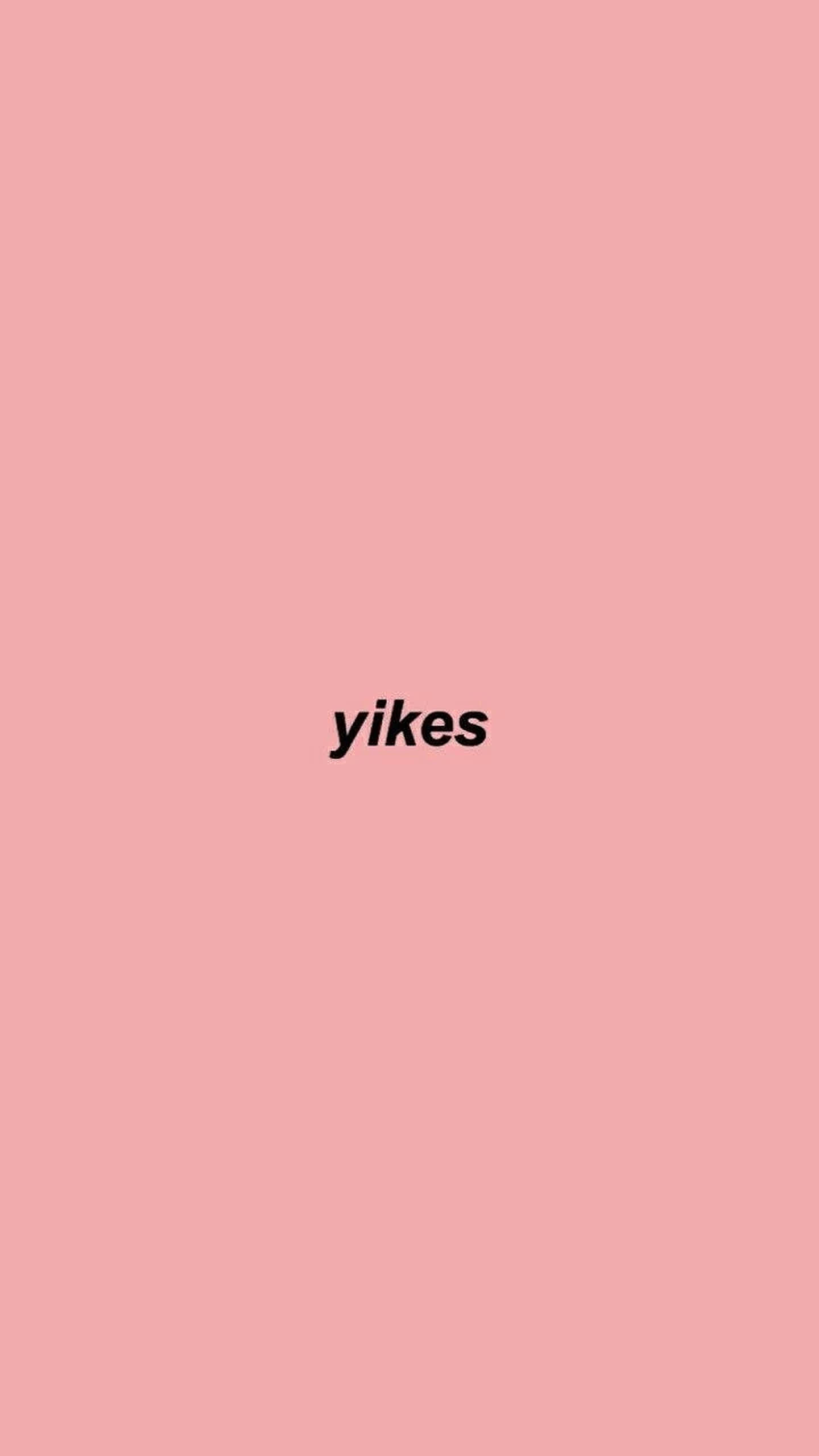 Maneno ya Aesthetic Yikes Picha ya Ukuta