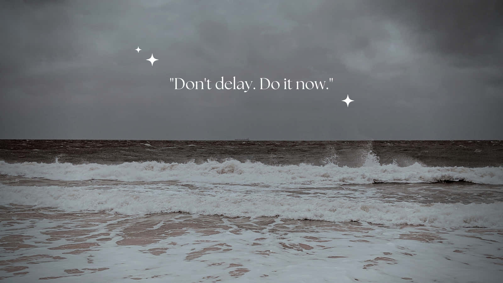 picha ya pwani na maneno 'don't wait don't now' Picha ya Ukuta