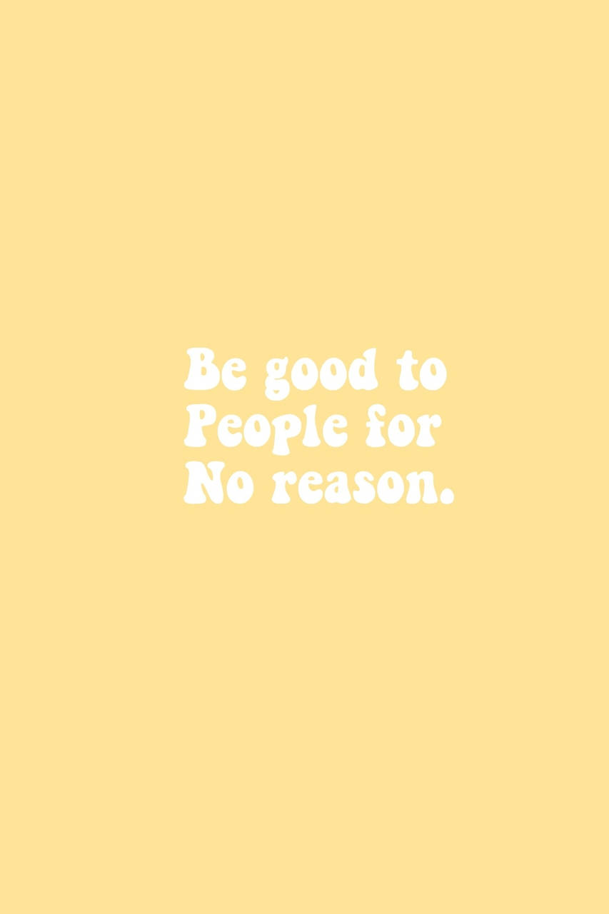 Quotes za Indie Kid Aesthetic Be Good Picha ya Ukuta