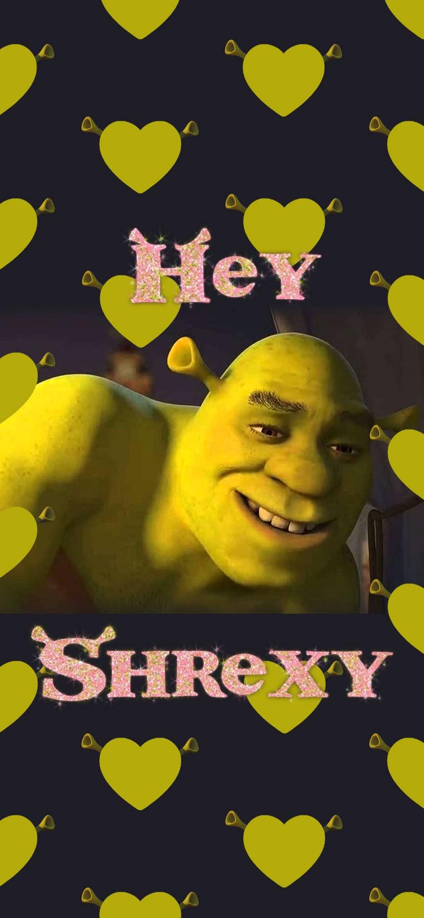 Shrek Hey Shrexy Picha ya Ukuta