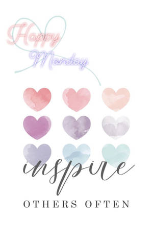 Happy Monday Inspire wallpaper — Galaxy Tab S9 FE Picha ya Ukuta